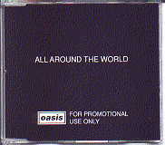 Oasis - All Around The World 